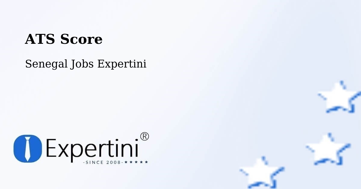 Resume ATS Score & Job Description Match Tool – Mbacké - Senegal Jobs Expertini