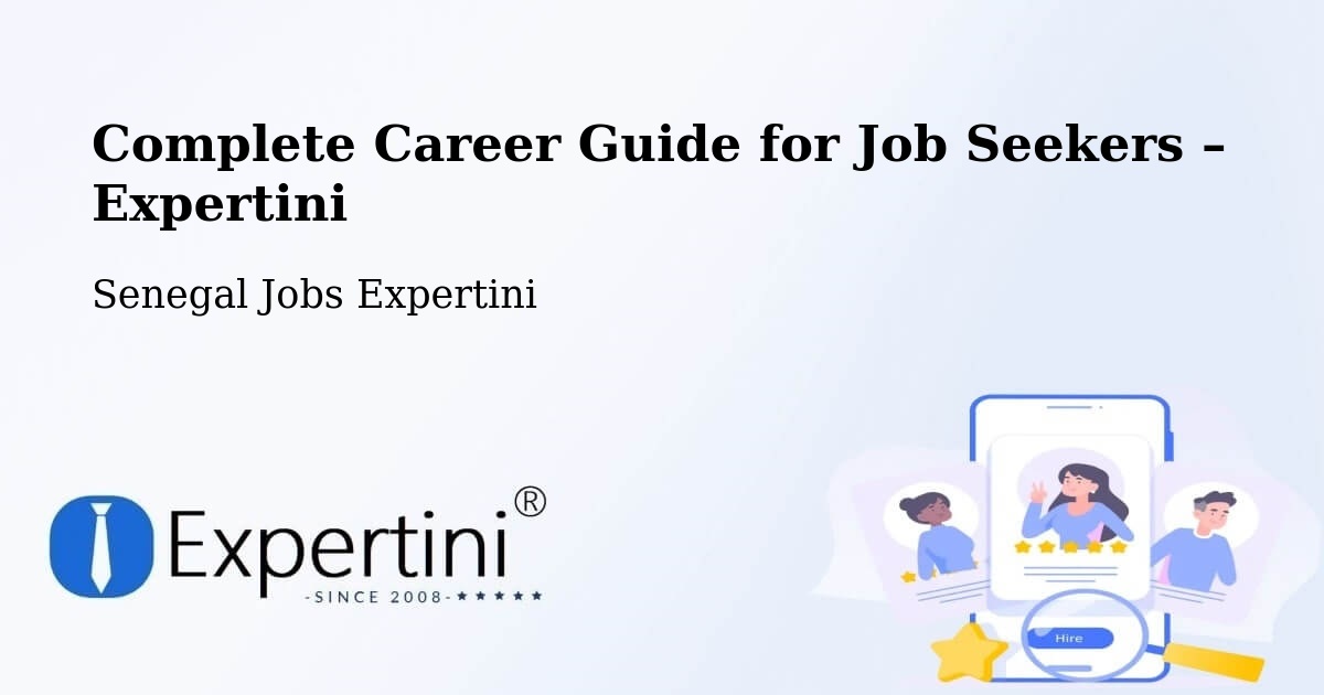 Career Guide for Job Seekers – Mbacké - Mbacké, Senegal Jobs Expertini