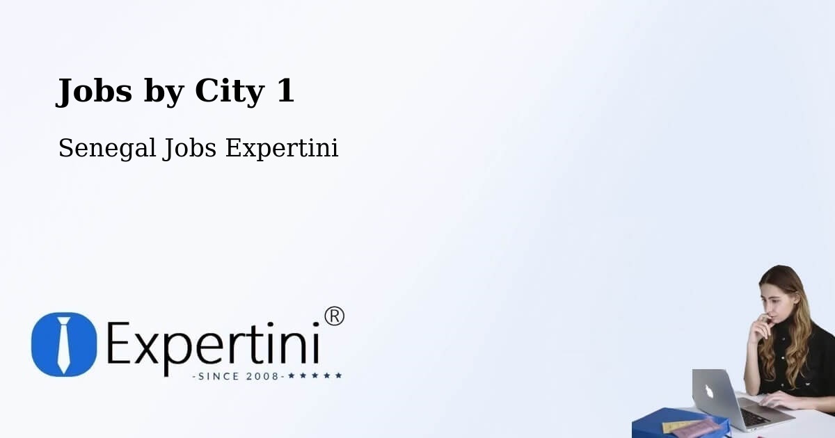 City Jobs in Senegal - Expertini