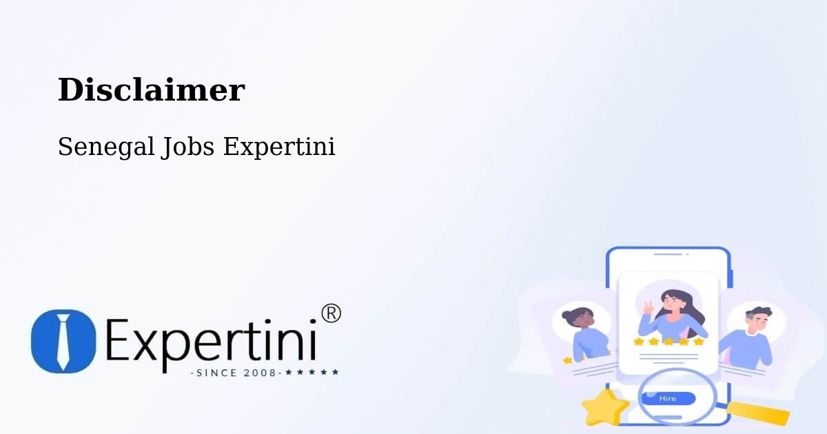 Disclaimer – Mbacké - Senegal Jobs Expertini