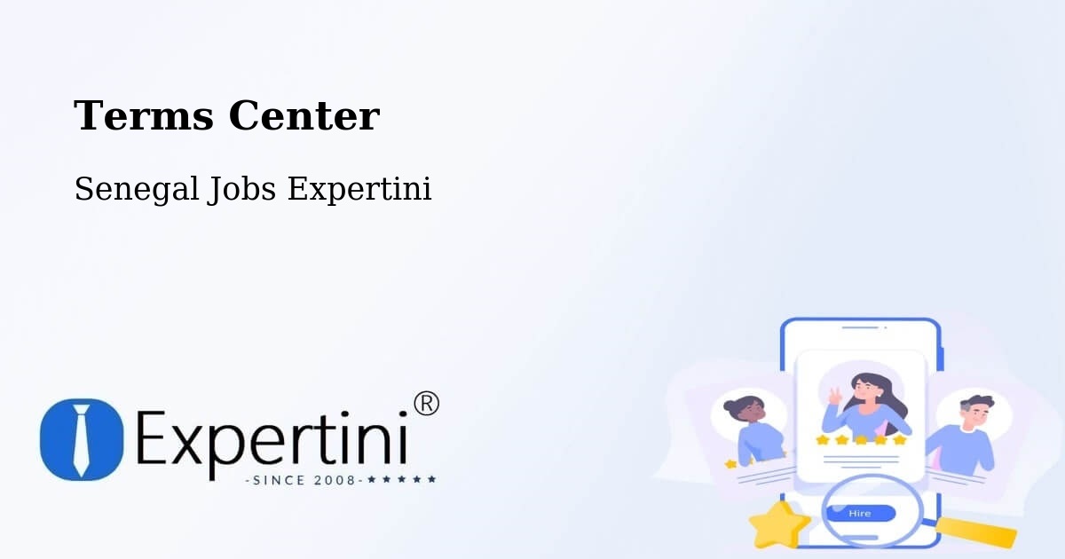 Terms of Service – Mbacké - Senegal Jobs Expertini